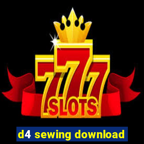 d4 sewing download